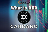 What is Cardano cryptocurrency (ADA) ? [Everything U Need to Know]