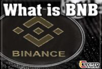 What is Binance Coin cryptocurrency (BNB) ? [Everything U Need to Know]